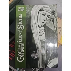Catherine of Siena : The Dialogue by Suzanne Noffke (1980, Trade Paperback)